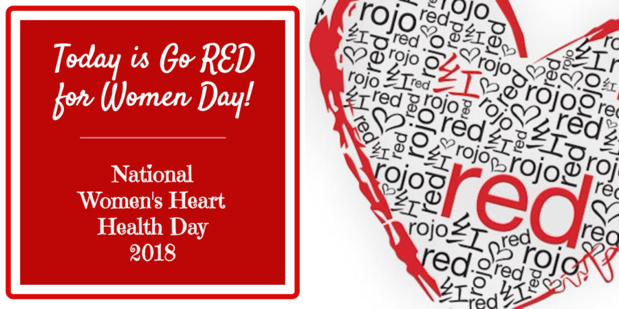 February 2nd — Go RED for Women Day!