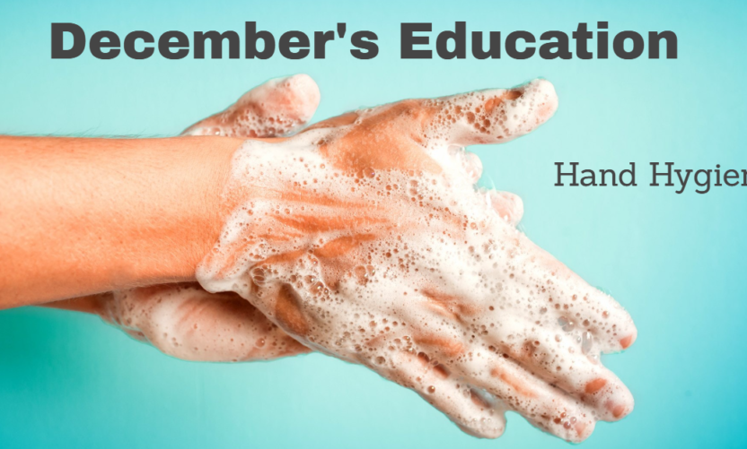 December’s Education is on Hand Hygiene